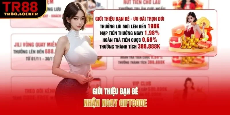 Giới thiệu bạn bè nhận ngay giftcode